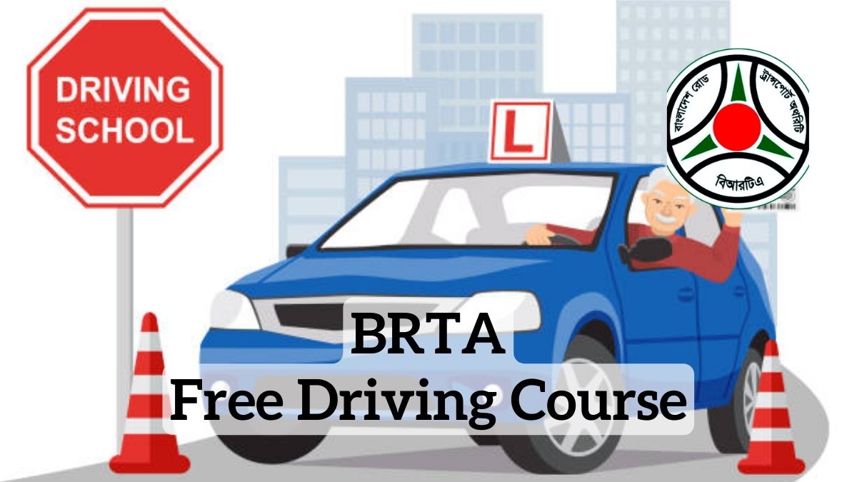 BRTA Free Driving Course In Bangladesh