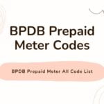 BPDB Prepaid Meter All Code List