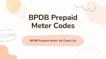 BPDB Prepaid Meter All Code List