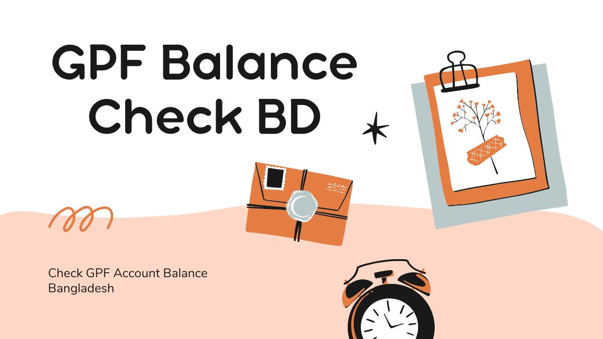 GPF Balance Check BD