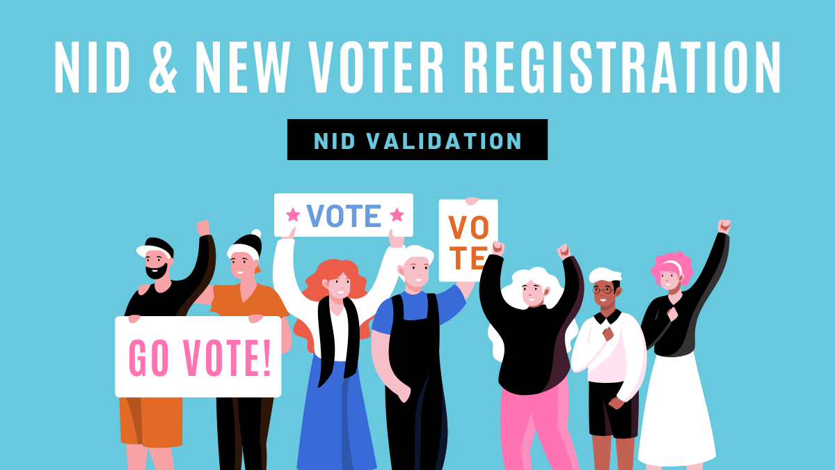 NID Registration & New Voter Registration