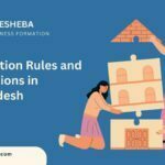 Foundation Rules and Regulations in Bangladesh