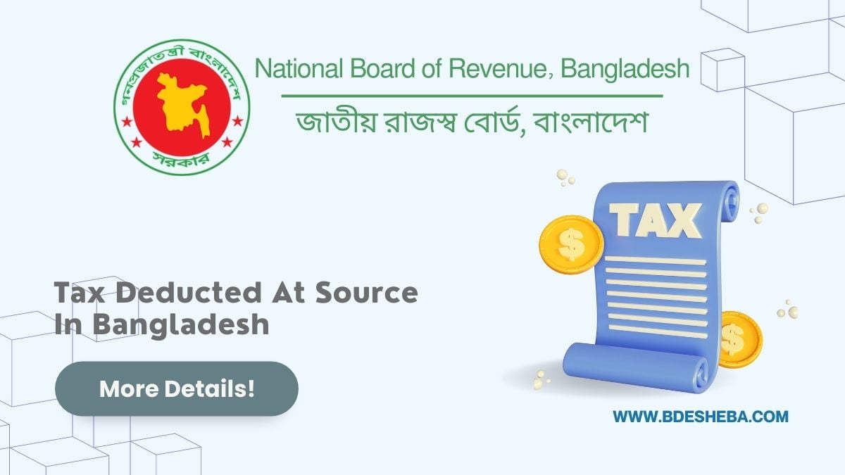 Tax Deducted At Source In Bangladesh
