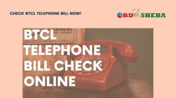 BTCL Telephone Bill Check Online