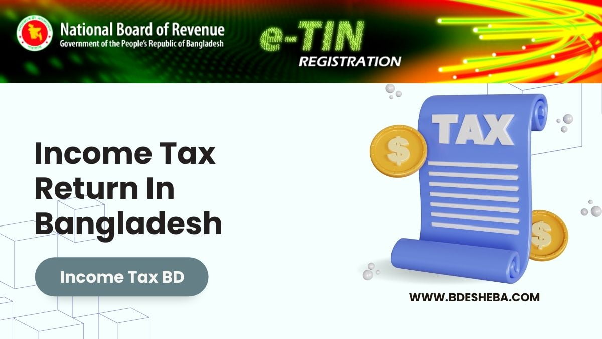 Income Tax BD - Income Tax Return In Bangladesh