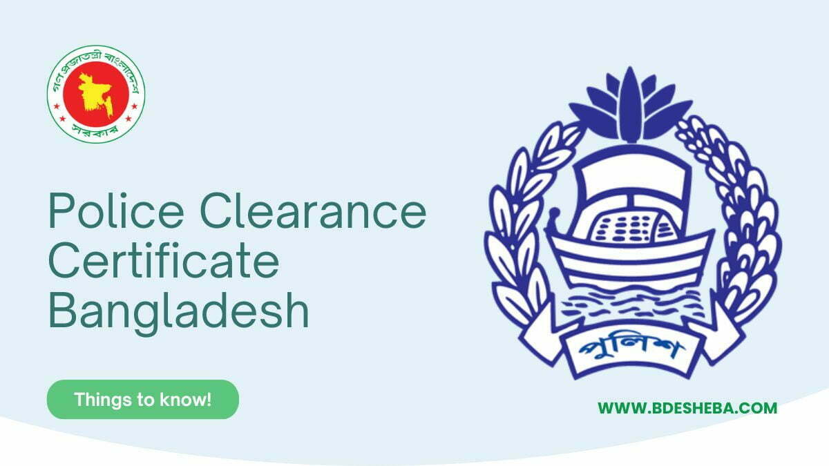 Police Clearance Certificate Bangladesh