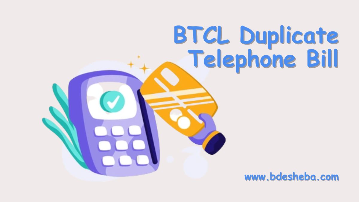 BTCL Duplicate Telephone Bill