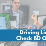 Driving License Check BD Online