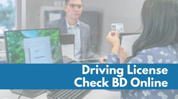 Driving License Check BD Online