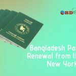 Bangladesh Passport Renewal from the USA New York