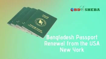 Bangladesh Passport Renewal from the USA New York