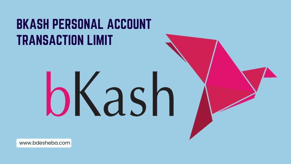 Bkash Transaction Limit For Personal Account