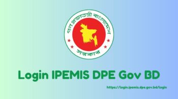 Login IPEMIS DPE Gov BD