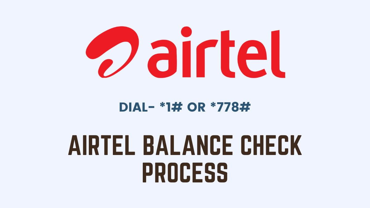 Airtel Balance Check Process