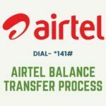 Airtel Balance Transfer Process