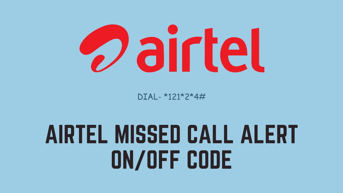 Airtel Missed Call Alert ON OFF Code