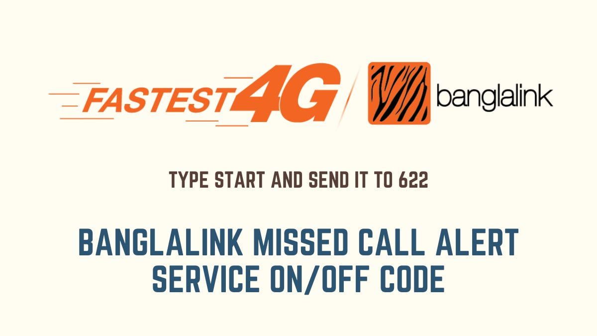 Banglalink Missed Call Alert Service ON OFF Code