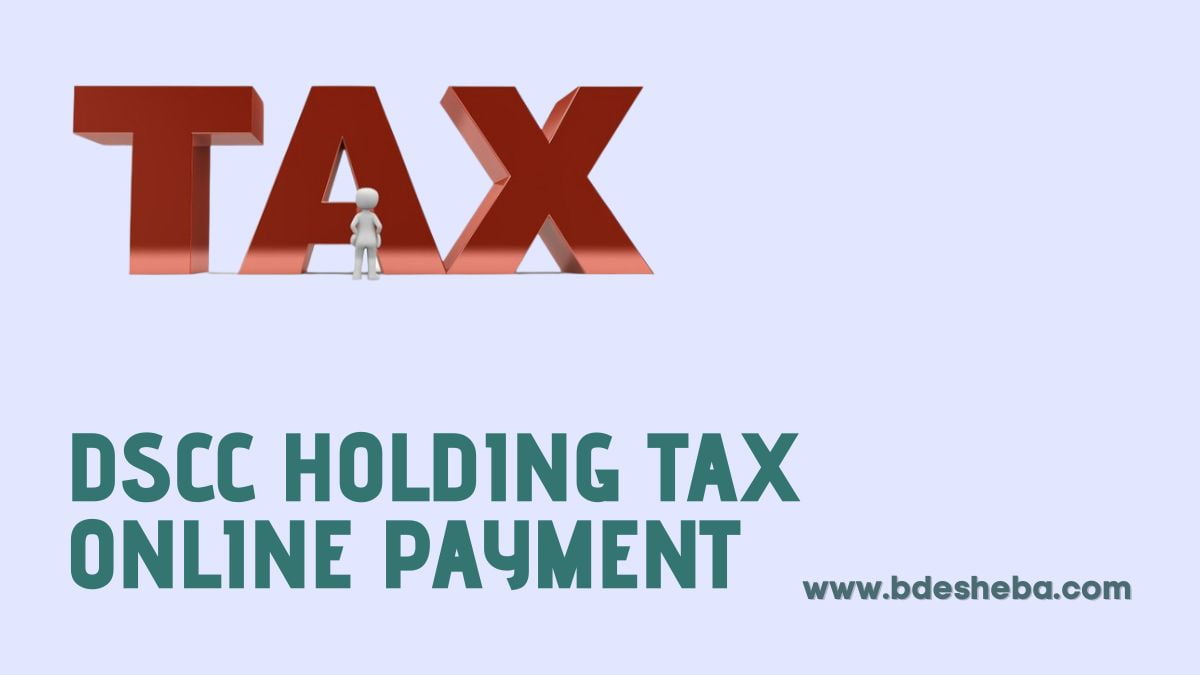 DSCC Holding Tax Online Payment