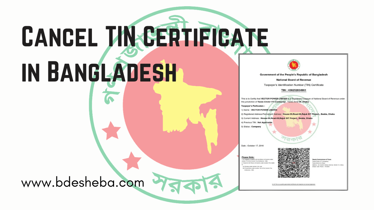 How to Cancel TIN Certificate in Bangladesh