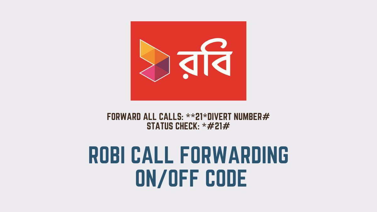 Robi Call Forwarding ON OFF Code