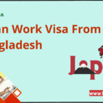 Japan Work Visa From Bangladesh