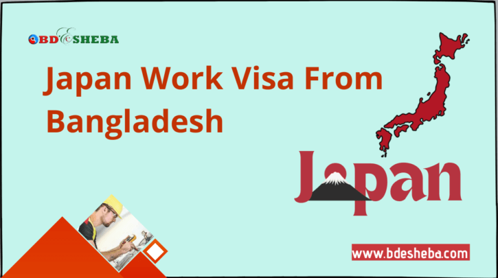 Japan Work Visa From Bangladesh In 2023 - BDesheba.Com