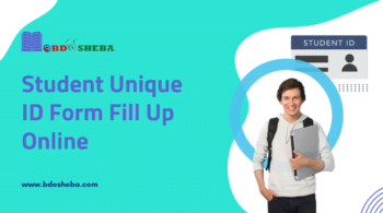Student Unique ID Form Fill Up Online
